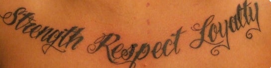 Strength respect Loyalty Tattoo